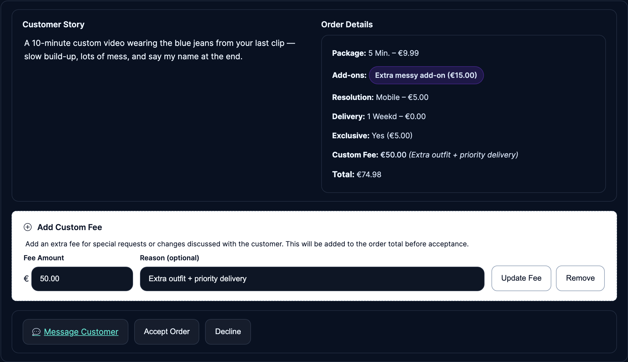 Expanded order detail showing Accept Order + Decline + Message Customer + Add Custom Fee buttons.
