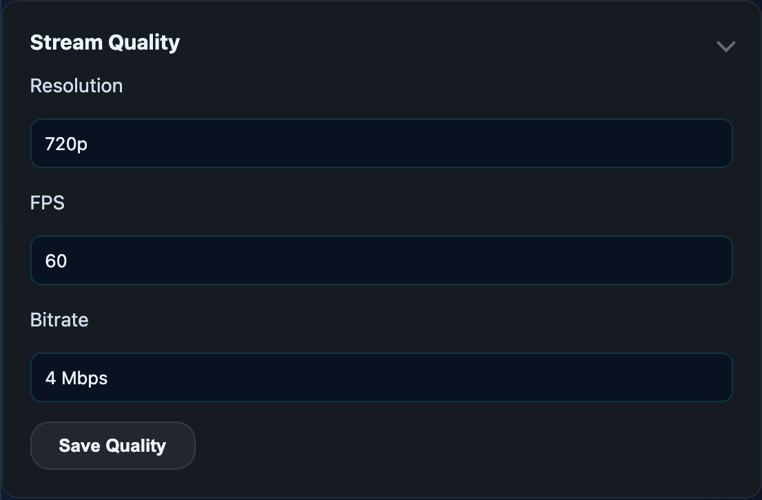 Stream quality settings panel — Resolution, FPS, Bitrate dropdowns.