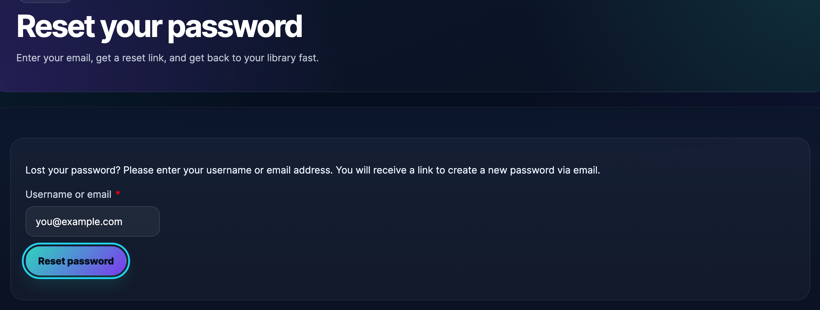Enter your username or email and click Reset password.